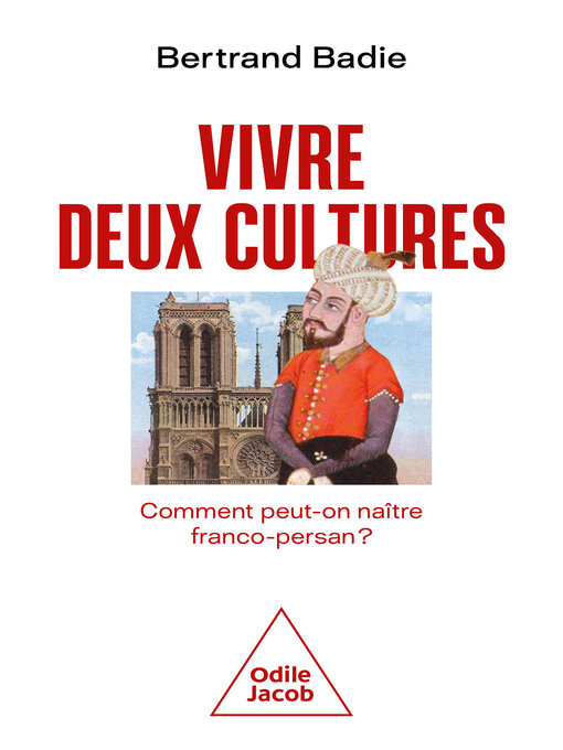 Title details for Vivre deux cultures by Bertrand Badie - Available